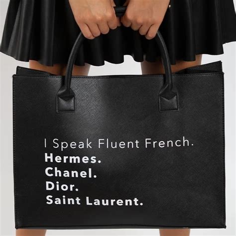 i speak fluent french hermes chanel tote bag|I Tested the 'I Speak Fluent French' Bag and Here's Why It's a .